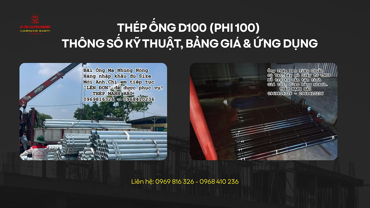 Thép Ống D100 (Phi 100) - Thông Số Kỹ Thuật, Bảng Giá & Ứng Dụng