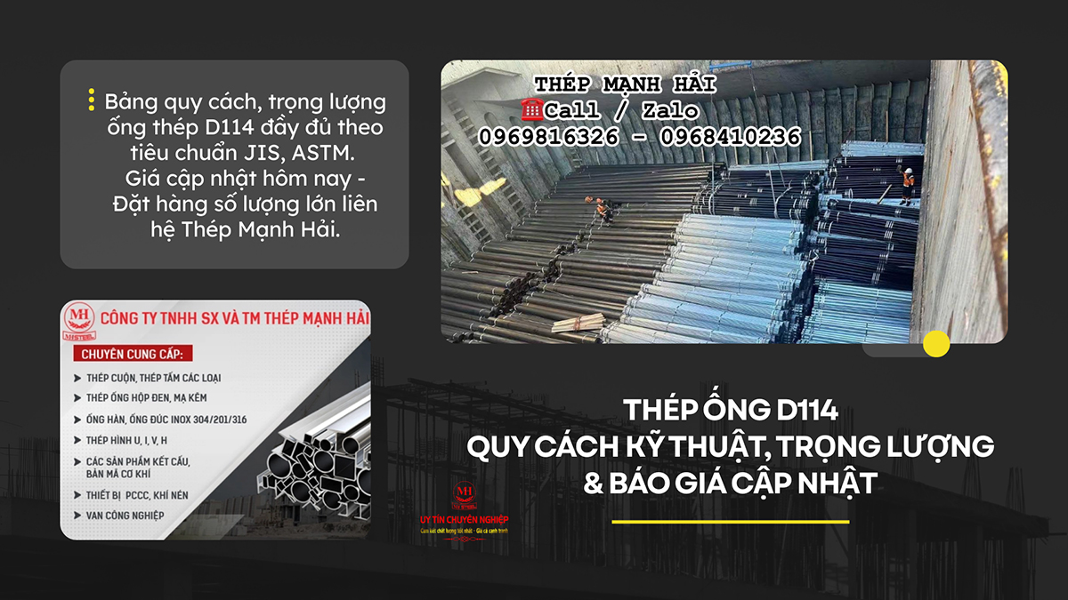 Thép Ống D114 - Quy Cách Kỹ Thuật, Trọng Lượng & Báo Giá Cập Nhật