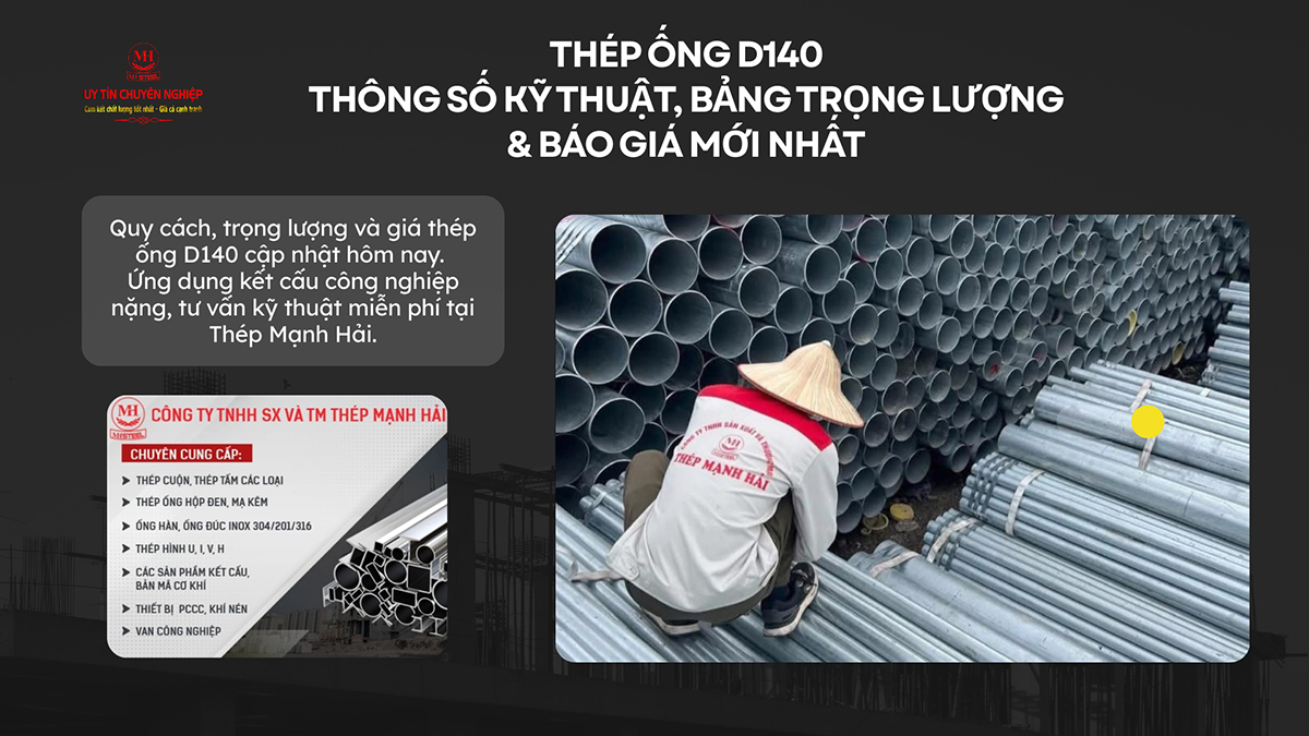 Thép Ống D140 - Thông Số Kỹ Thuật, Bảng Trọng Lượng & Giá Mới Nhất
