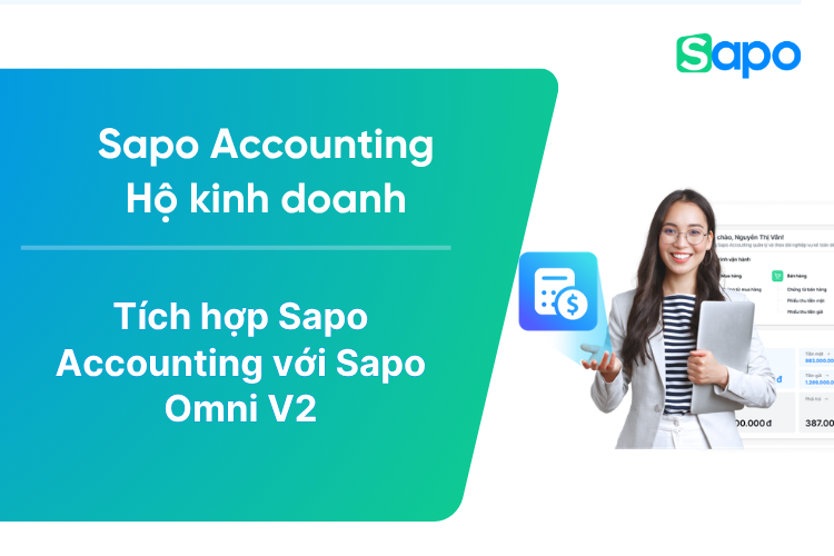 Kết nối ứng dụng Sapo Accounting với phần mềm Sapo Omni