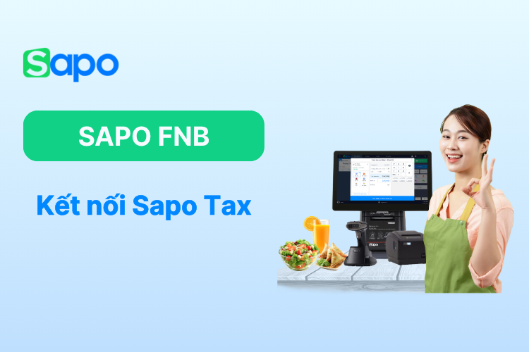 Kết nối với ứng dụng Sapo Tax trên Sapo FnB