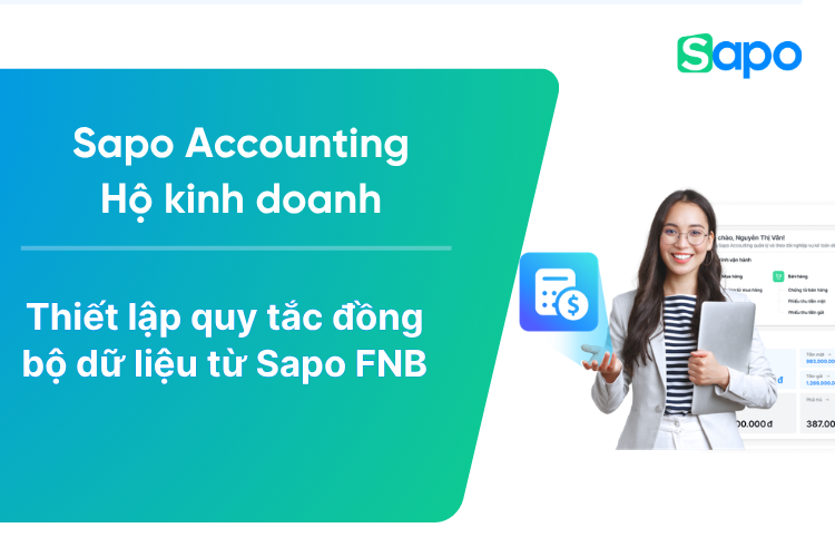 Thiết lập quy tắc đồng bộ dữ liệu từ Sapo FNB trên Sapo Accounting