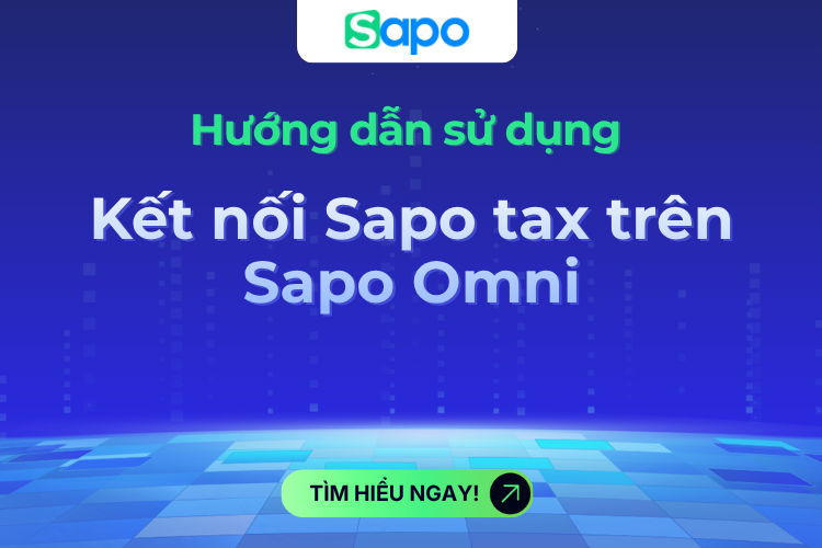 Kết nối với ứng dụng Sapo Tax trên Sapo Omni