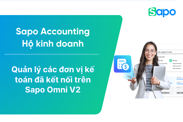 Quản lý các đơn vị kế toán đã kết nối trên Sapo Omni