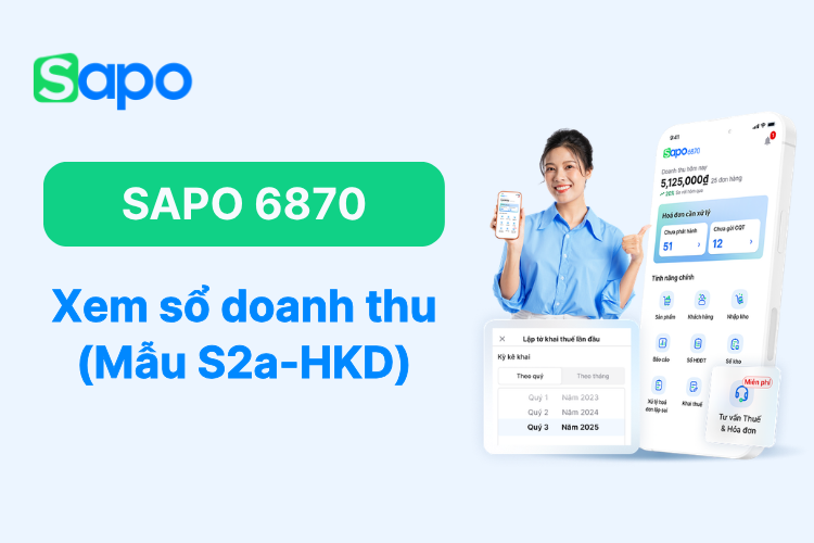 Xem sổ doanh thu bán hàng hóa, dịch vụ (Mẫu S2a-HKD) trên ứng dụng Sapo 6870