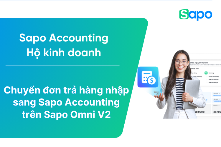 Chuyển đơn trả hàng nhập sang Sapo Accounting trên phần mềm Sapo Omni