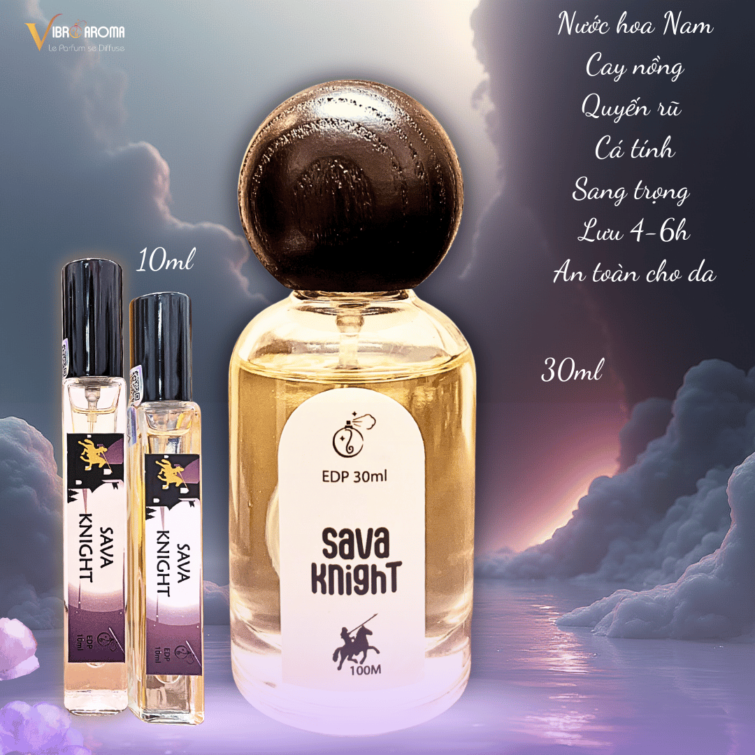 30ml BÍ ẨN, TINH TẾ, CUỐN HÚT - SAVA KNIGHT (KỴ SĨ BÓNG ĐÊM)