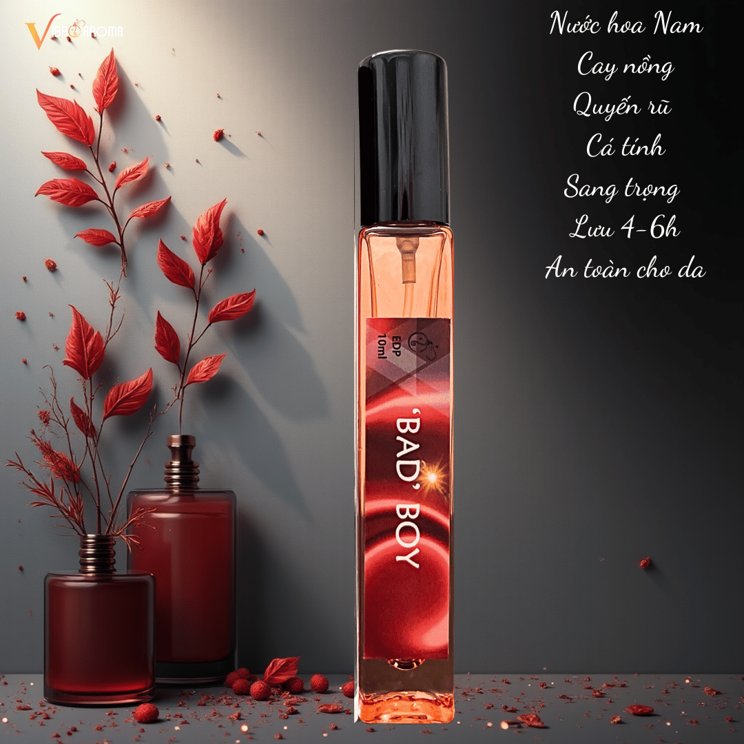 "BAD" BOY 10ml - CHÀNG TRAI "CAY NỒNG", MẠNH MẼ, CHOÁNG NGỢP -