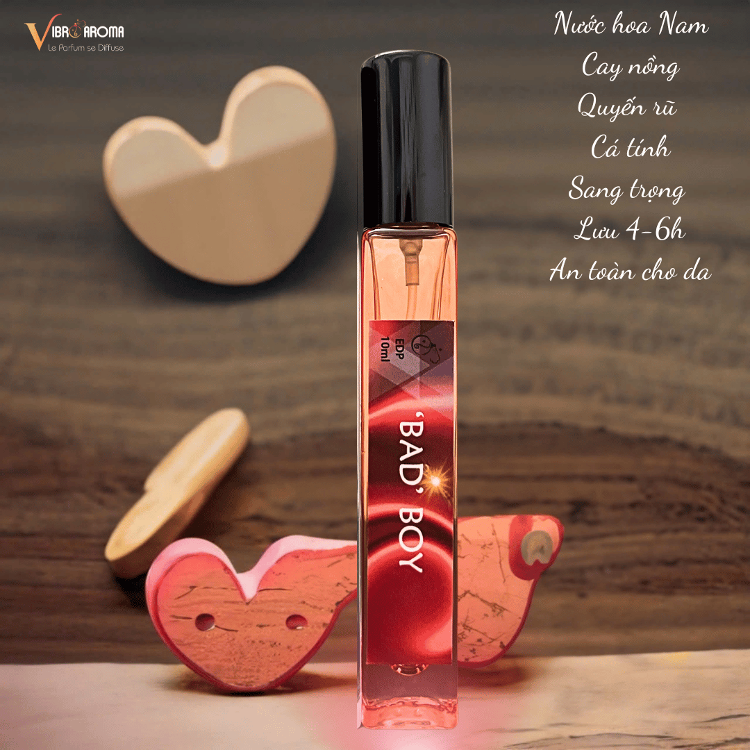"BAD" BOY 10ml - CHÀNG TRAI "CAY NỒNG", MẠNH MẼ, CHOÁNG NGỢP -
