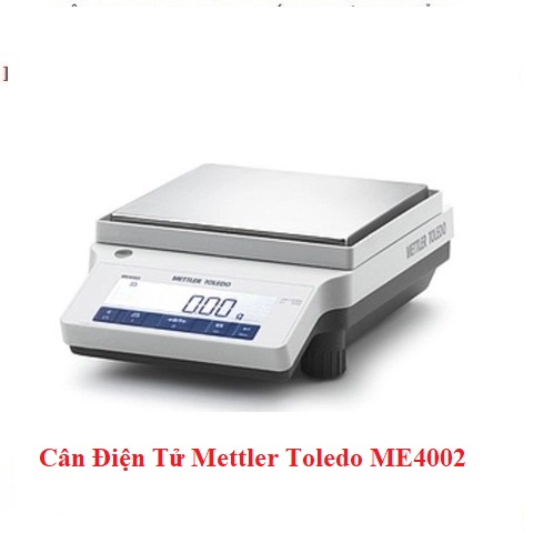 Cân Điện Tử Mettler Toledo ME4002 (4200g/0.01g)