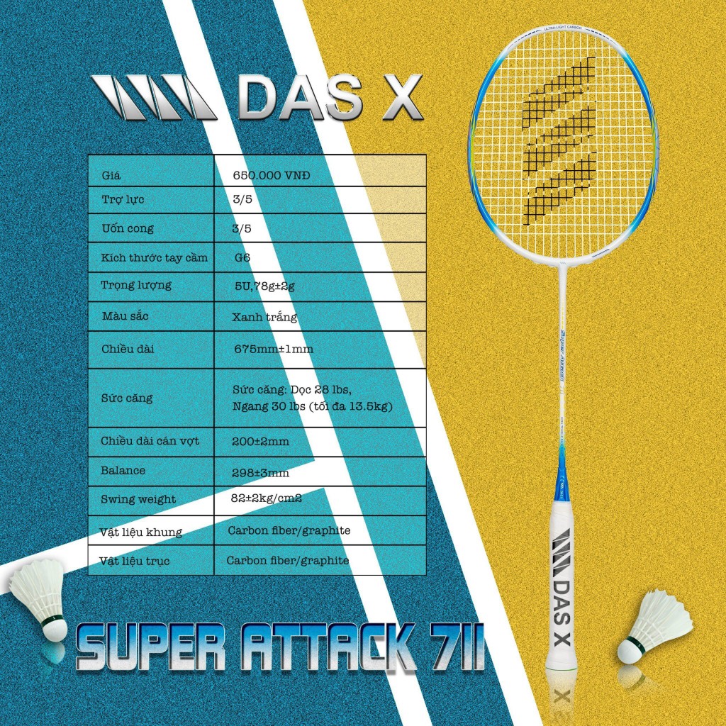 Vợt cầu lông Das X Super Attack 711