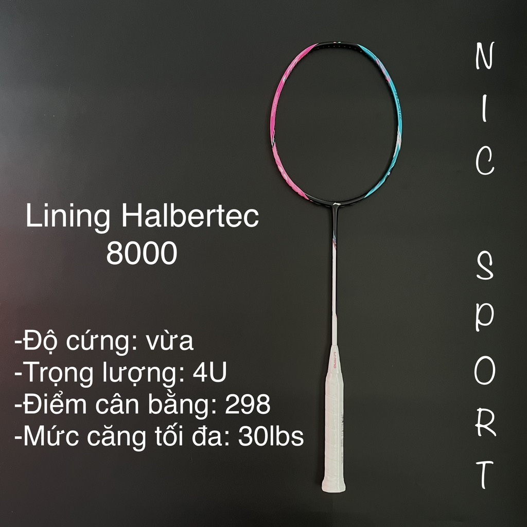 Vợt Cầu Lông Lining Halbertec 8000 Chính hãng (Công ty)