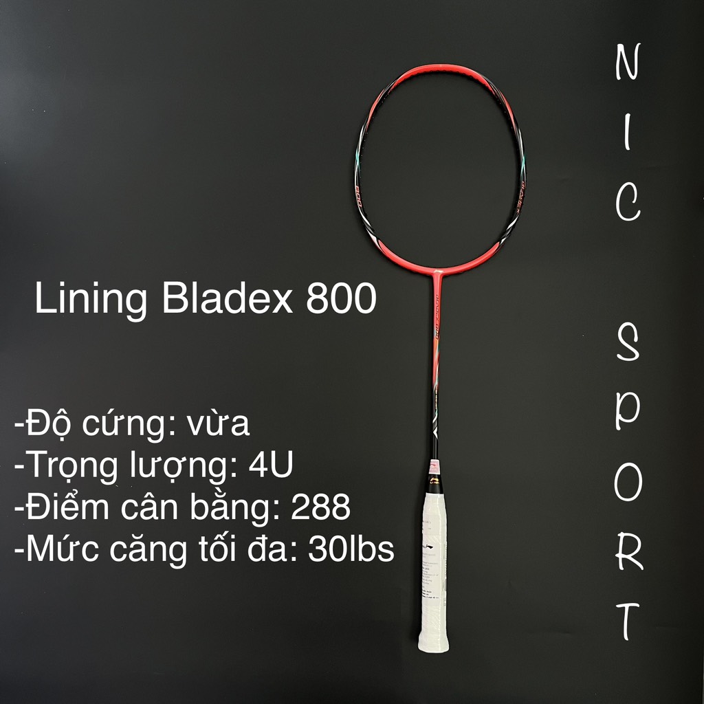 Vợt Cầu Lông Lining Bladex 800 Chính Hãng (Công ty)