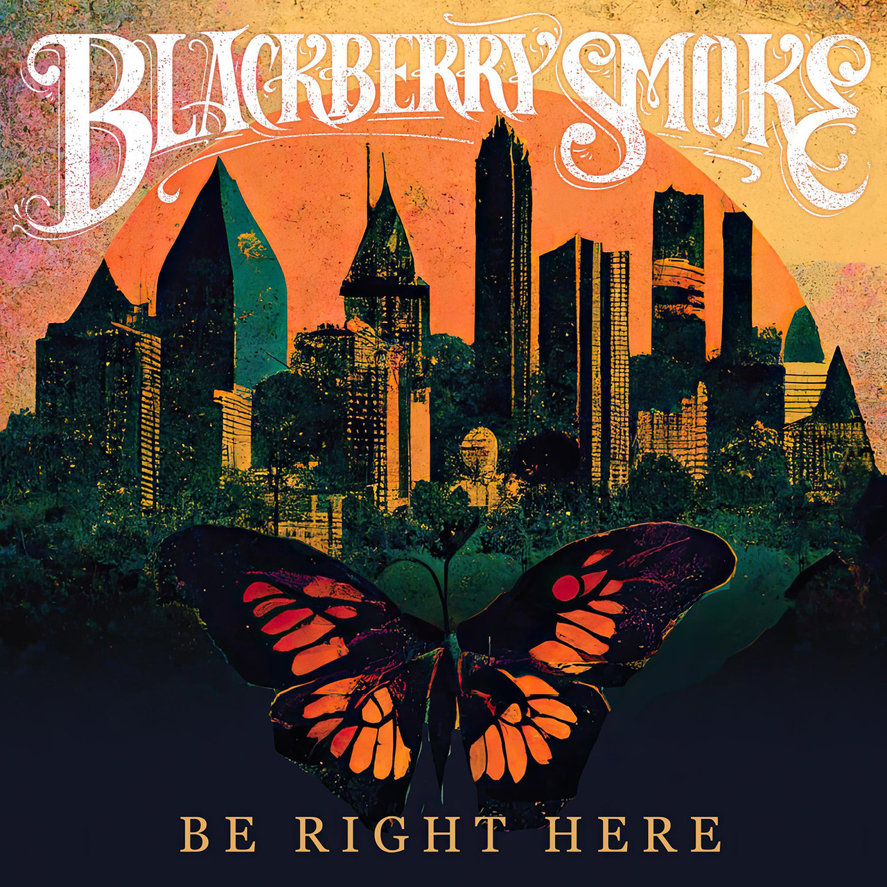 Blackberry Smoke Be Right Here LP