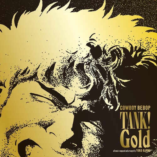 Yoko Kanno - Tank! Gold Cowboy Bebop (Original Soundtrack) (Colored Vinyl, Gold, Limited Edition)