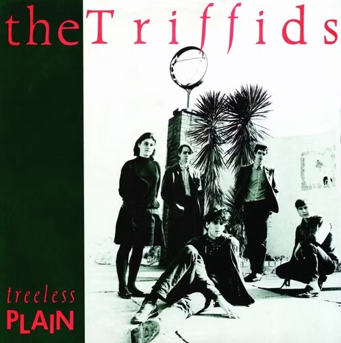 The Triffids - Treeless Plain (40th Anniversary) (Reissue)