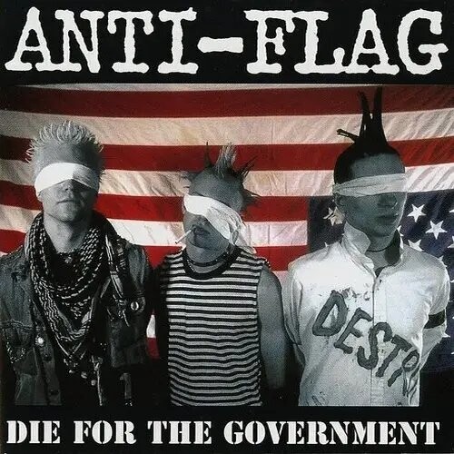Anti-Flag - Die For The Government [Explicit Content] (Parental Advisory Explicit Lyrics, Colored Vinyl, Splatter)
