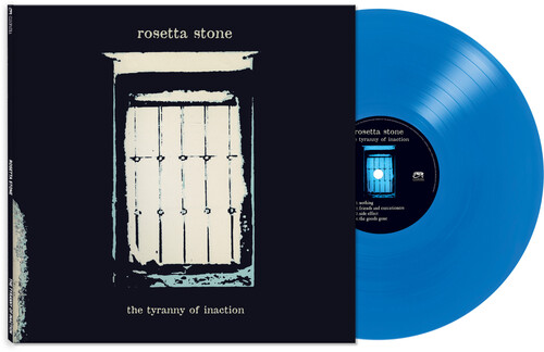 Rosetta Stone - The Tyranny Of Inaction - Blue (Colored Vinyl, Blue)