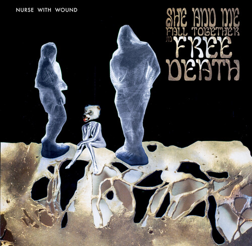 Nurse with Wound - She And Me Fall Together In Free Death (Colored Vinyl, Gold, Deluxe Edition, Poster)