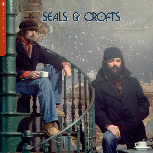 Seals & Crofts - Now Playing by Seals & Crofts
