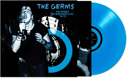 The Germs - Whisky Hong Kong Cafe - Blue (Colored Vinyl, Blue, Limited Edition)