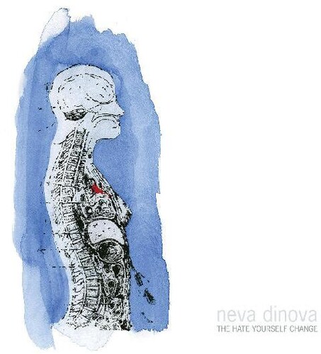 Neva Dinova - The Hate Yourself Change (ECOMIX VINYL)