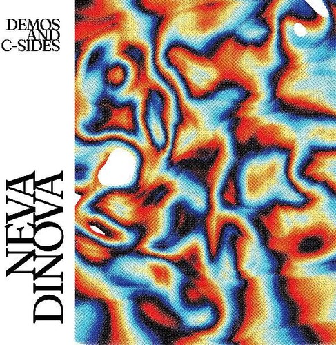 Neva Dinova - Demos And C-sides (ecomix Vinyl)