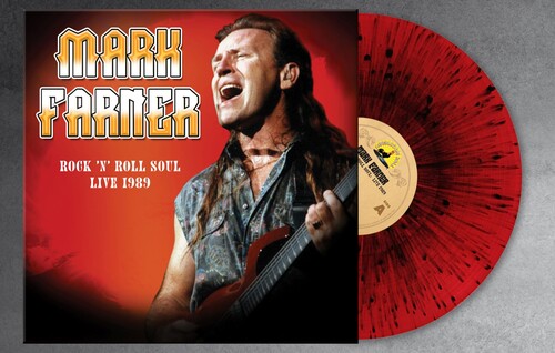 Mark Farner - Rock 'n Roll Soul: Live August 20 1989 (Colored Vinyl, Red, Black, Limited Edition, Splatter)
