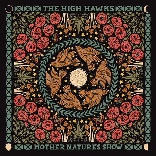 High Hawks - Mother Nature's Show