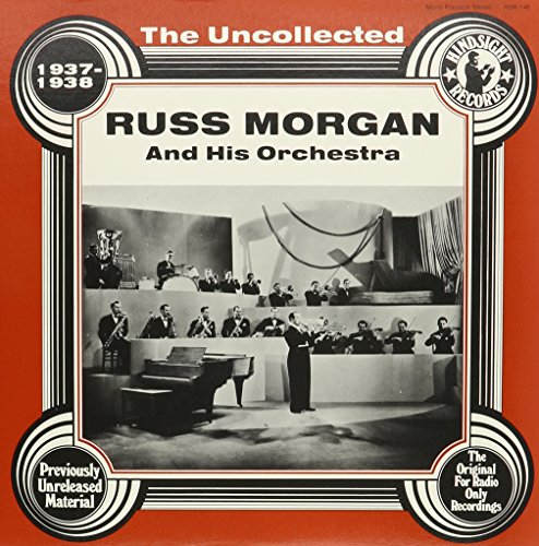 vinyl RUSS MORGAN & HIS ORCHESTRA UNCOLLECTED