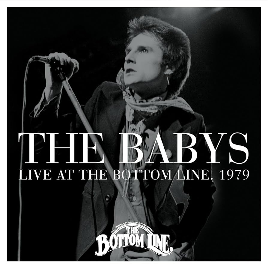 CD BABYS - LIVE AT THE BOTTOM LINE. 1979