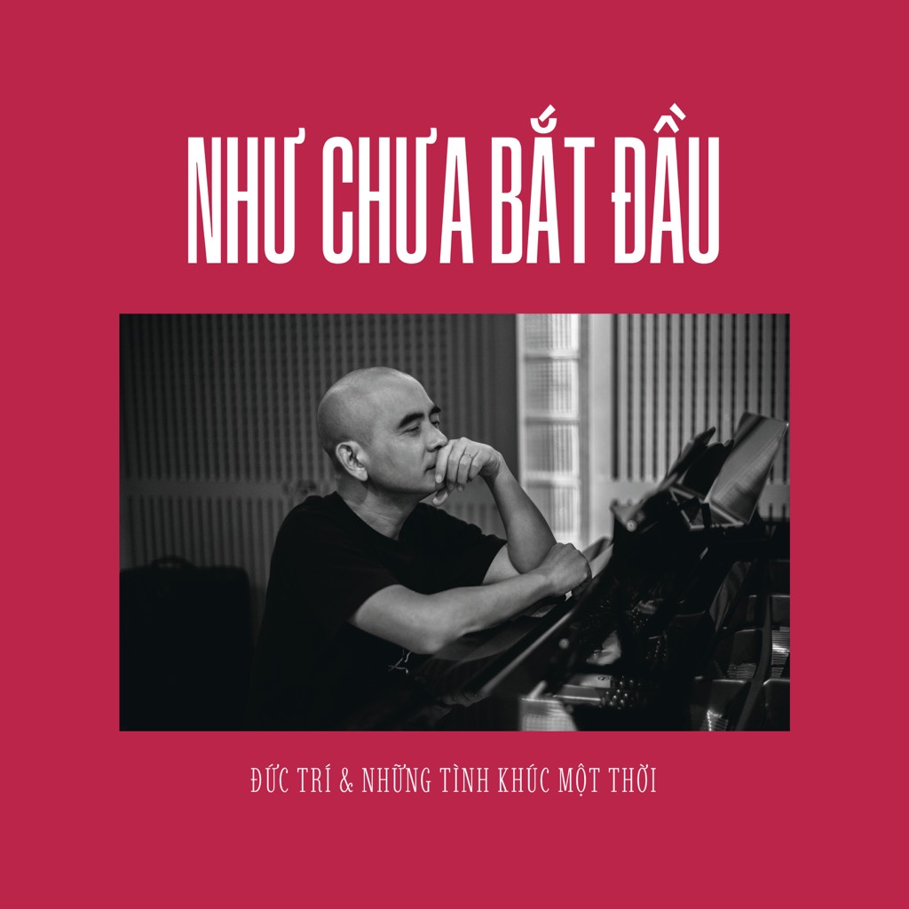 Nhiều ca sĩ - Như chưa bắt đầu