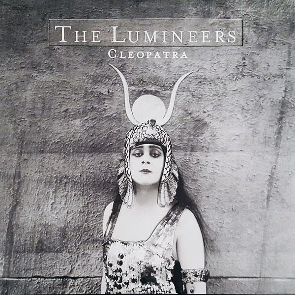 LUMINEERS - CLEOPATRA