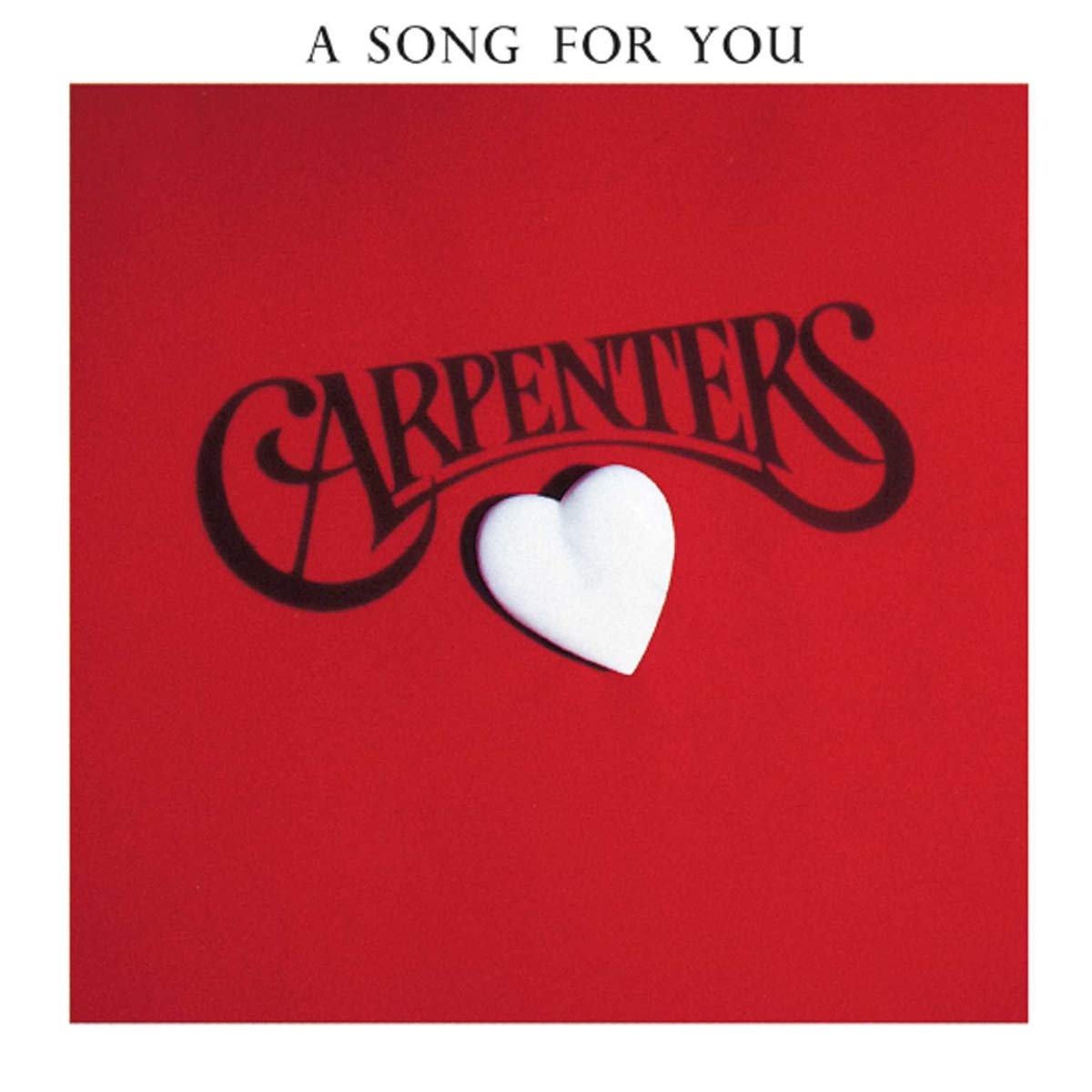 Carpenters - A Song For You