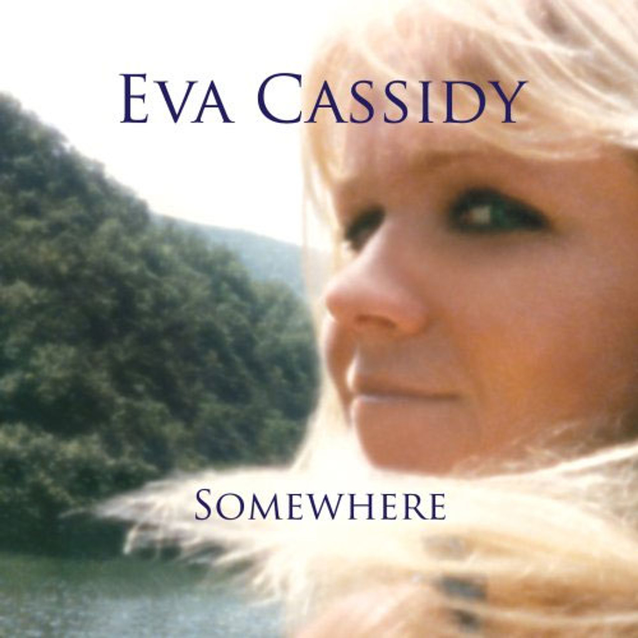 vinyl EVA CASSIDY - SOMEWHERE