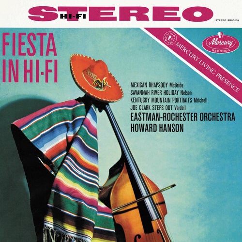 Howard Hanson & Eastman-Rochester Orchestra Fiesta In Hi-Fi (Mercury Living Presence Series) Half-Speed Master