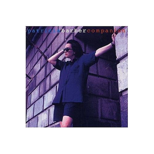 PATRICIA BARBER - Companion (3 sides 33rpm + 1 side 45rpm)