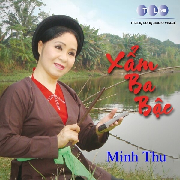 ĐĨA CD NSUT MINH THU - XẨM BA BẬC