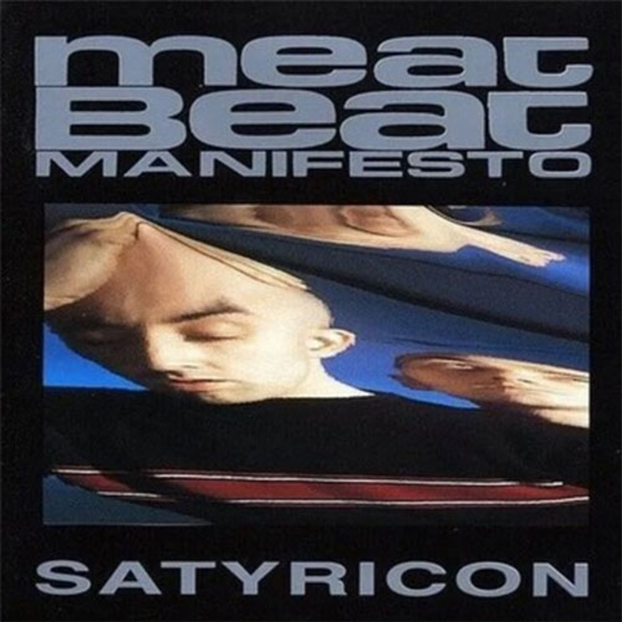 Meat Beat Manifesto - Satyricon LP