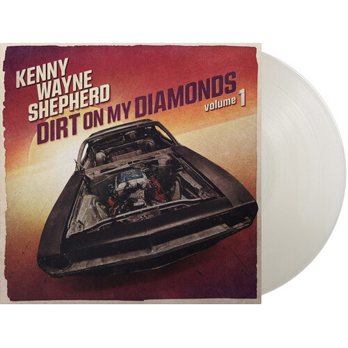 Kenny Wayne Shepherd Dirt on My Diamonds Volume 1 (Natural Transparent Vinyl)