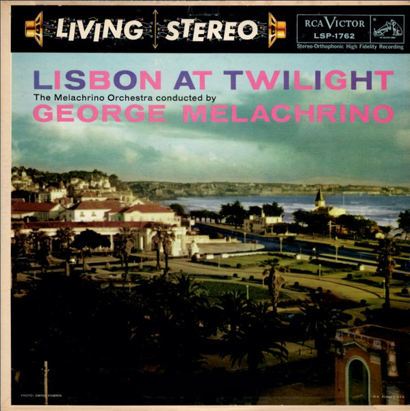 đĩa cũ The Melachrino Orchestra Conducted By George Melachrino – Lisbon At Twilight
