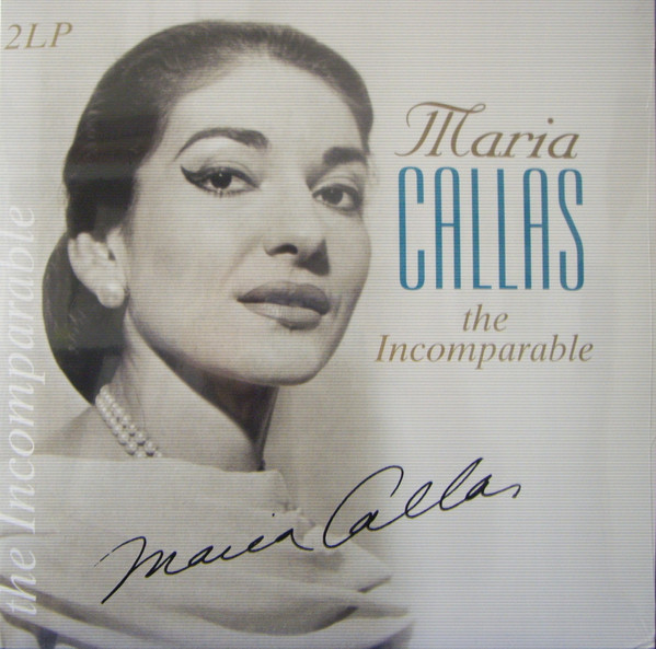 Maria Callas - INCOMPARABLE (180G) 2xLP