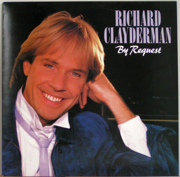 Richard Clayderman – By Request
