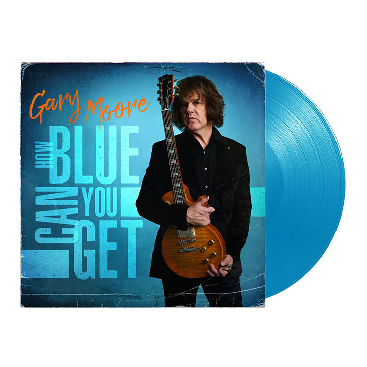 vinyl GARY MOORE - HOW BLUE CAN YOU GET (LIGHT BLUE VINYL)