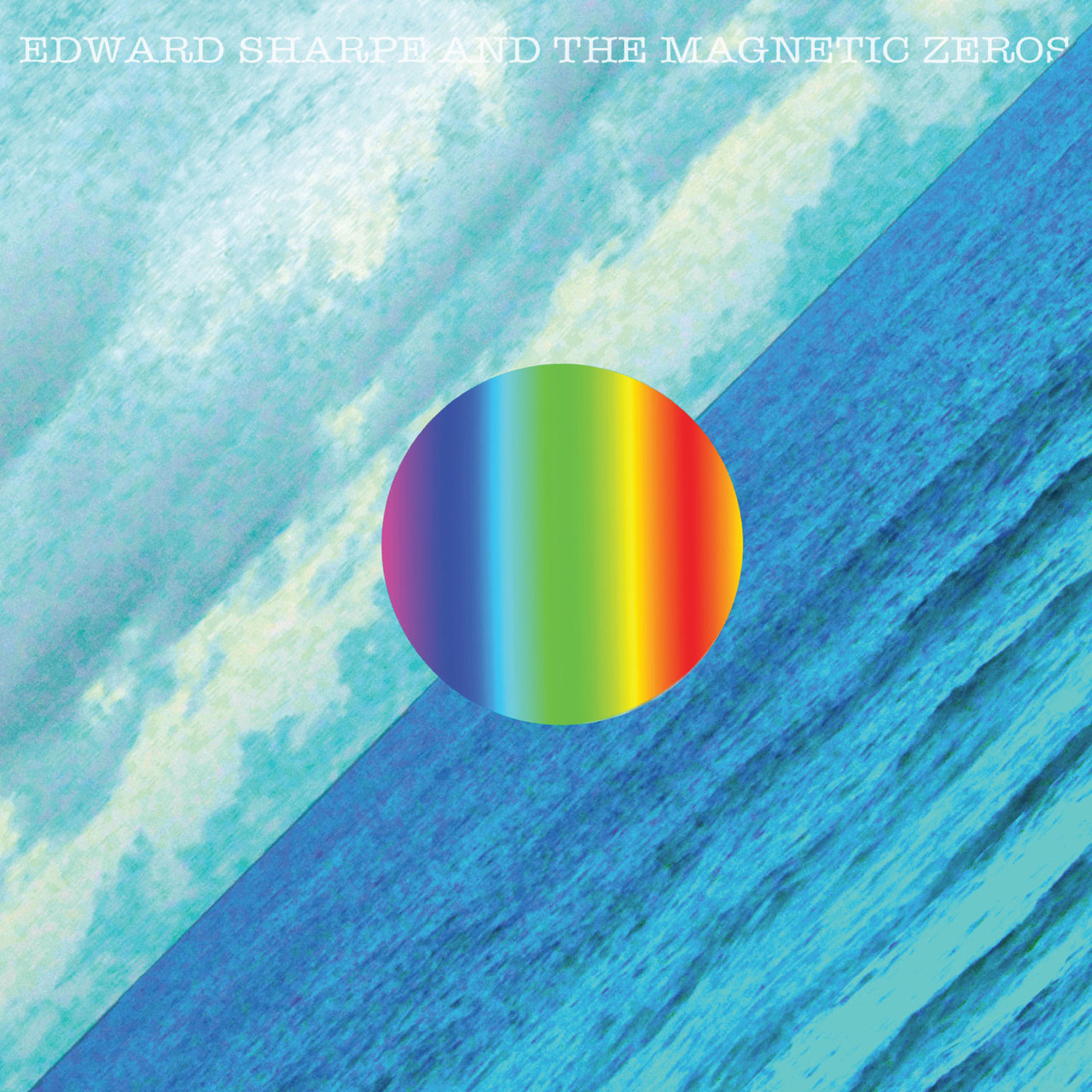 Edward Sharpe and the Magnetic Zeros Here LP
