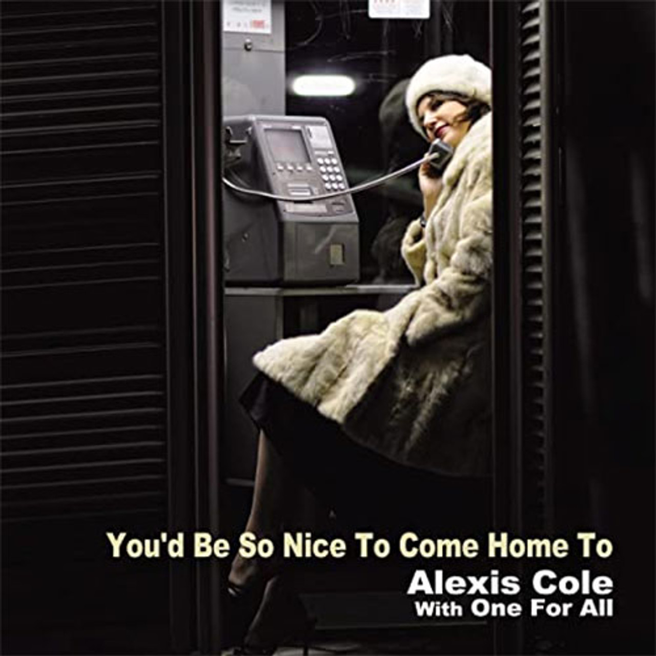 vinyl Alexis Cole With One For All - You'd Be So Nice To Come Home To
