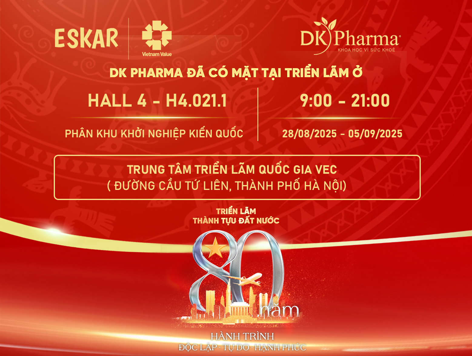 DK PHARMA THAM GIA TRIỂN LÃM THÀNH TỰU ĐẤT NƯỚC- 80 NĂM HÀNH TRÌNH ĐỘC LẬP- TỰ DO- HẠNH PHÚC