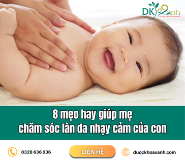 8 mẹo hay giúp mẹ chăm sóc làn da nhạy cảm của con