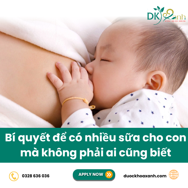 Bí quyết để có nhiều sữa cho con mà không phải ai cũng biết