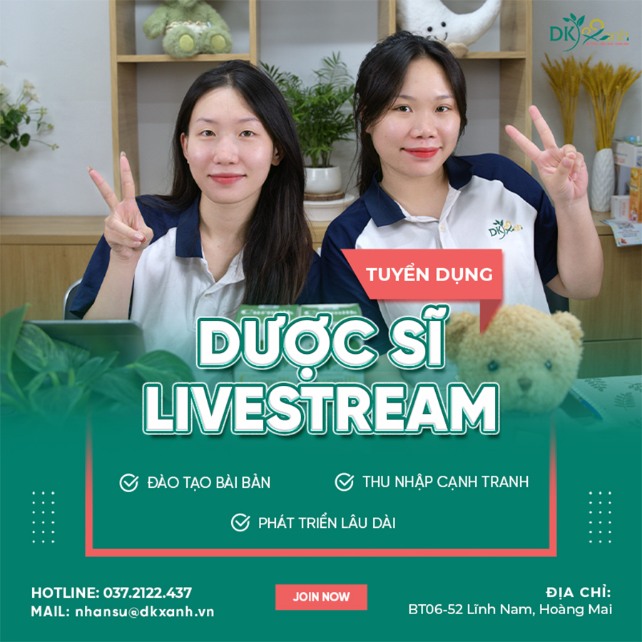 TUYỂN DỤNG DƯỢC SĨ LIVESTREAM